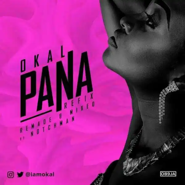 Okal - Pana (Female Refix)